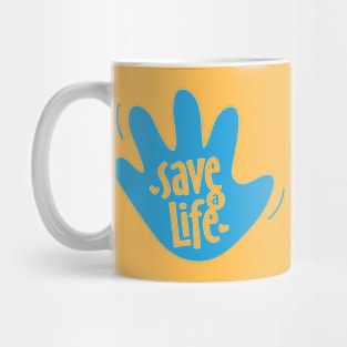 Save a Life Mug